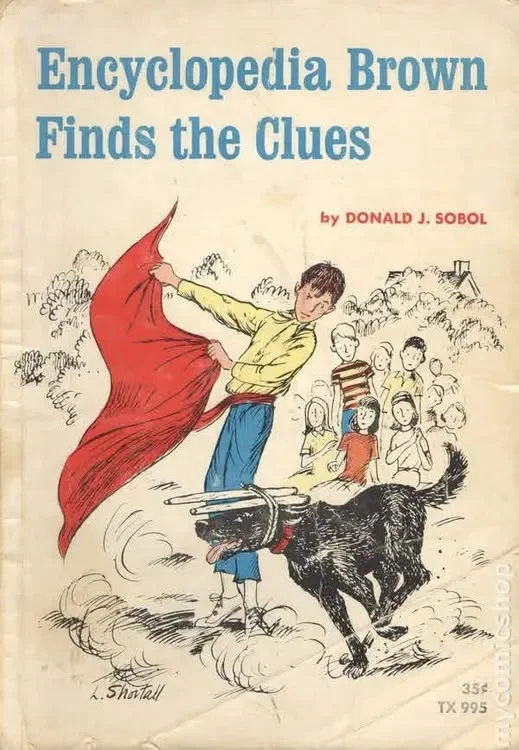 May be an image of text that says 'Encyclopedia Brown Finds the Clues by DONALD J. SOBOL .Shartall 35g TX995 TX 995'