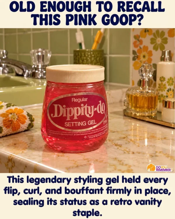 May be an image of hair product and text that says 'OLD ENOUGH TO RECALL THIS PINK GOOP? Regular Dippity-do do SETTING GEL NGRIE DOYOU REMEMBER? This legendary styling gel held every flip, curl, and bouffant firmly in place, sealing its status as a retro vanity staple.'