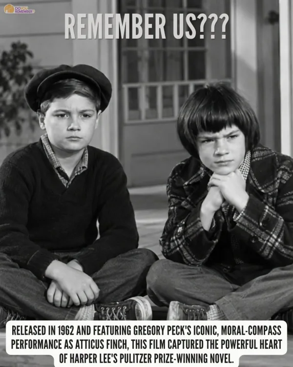 May be a black-and-white image of child and text that says 'REMEMBER REMEMBER US??? RELEASED IN 1962 AND FEATURING GREGORY PECK'S ICONIC, MORAL-COMPASS PERFORMANCE AS ATTICUS FINCH, THIS FILM CAPTURED THE POWERFUL HEART OF HARPER LEE'S PULITZER PRIZE-WINNING NOVEL.'